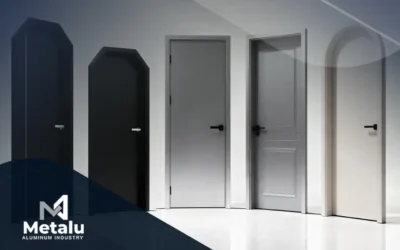 كيفية اختيار أفضل أشكال أبواب ألوميتال وفقًا لاحتياجاتك
